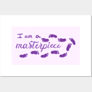 I am a masterpiece Pro Life Posters and Art